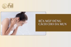 Rửa mặt đúng cách cho da mụn
