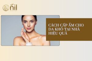 Cấp ẩm cho da khô tại nhà