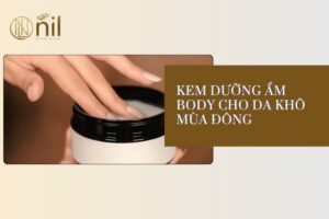 kem duong am body cho da kho mua dong