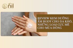 review kem duong am body cho da kho